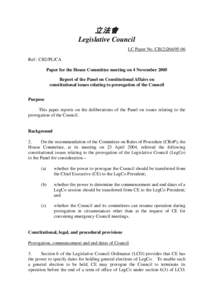 立法會 Legislative Council LC Paper No. CB[removed]Ref : CB2/PL/CA Paper for the House Committee meeting on 4 November 2005 Report of the Panel on Constitutional Affairs on