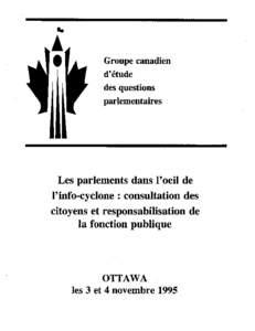 Les parlements dans l'œil de l'info-cyclone : Consultation des citoyens et responsabilisation de la fonction publique