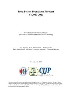 Microsoft Word - FY13 Iowa Prison Population Forecast final.docx