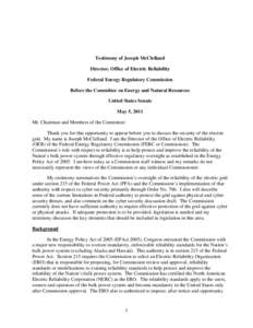 North American Electric Reliability Corporation / Computer security / Critical infrastructure protection / Cyber security standards / Federal Energy Regulatory Commission / Smart grid / Cyberwarfare / Reliability engineering / Generating Availability Data System / National security / Energy / Electric power