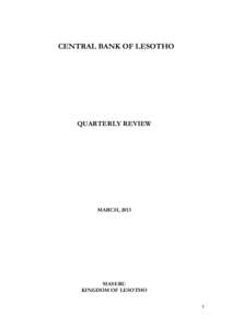 CENTRAL BANK OF LESOTHO  QUARTERLY REVIEW MARCH, 2013