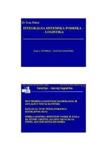 I. Beker: Integralna sistemska podrška - logistika  www.iis.ns.ac.yu/srpski/Logistika/index.html