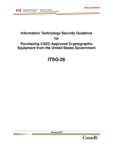 Information Technology Security Guidance for Purchasing CSEC-Approved Cryptographic Equipment from the United States Government