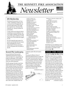 THE KENNETT PIKE ASSOCIATION  Newsletter KPA Membership The Kennett Pike Association, Inc. has a “rolling” membership; members join for