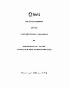 Public Service Credit Union and NAPE, 2008 to 2012