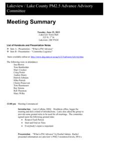 Lakeview / Lake County PM2.5 Advance Advisory Committee Meeting Summary Tuesday, June 25, 2013 Lakeview Town Hall