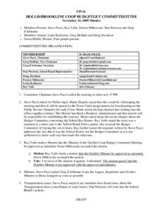 FINAL  HOLLIS/BROOKLINE COOP BUDGETGET COMMITTEEITTEE November 16, 2009 Minutes  