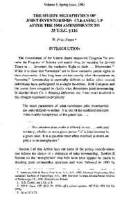 Volume 5, Spring Issue, 1992  THE MUDDY METAPHYSICS OF JOINT INVENTORSHIP: CLEANING UP AFTER THE 1984 AMENDMENTS TO 35 U.S.C. § 116