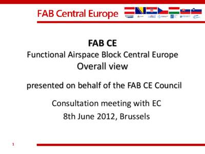 FAB CE  Functional Airspace Block Central Europe Overall view