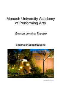 Monash University Academy of Performing Arts George Jenkins Theatre Technical Specifications