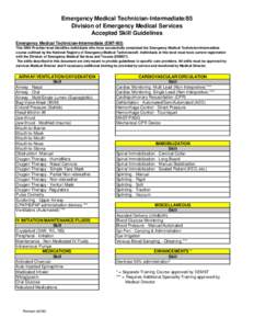 Medical credentials / Oxygen / Emergency medical technician / Medic / Oxygen therapy / Non-rebreather mask / Oropharyngeal airway / Rebreather / Bag valve mask / Medicine / Emergency medical services / Emergency medical responders