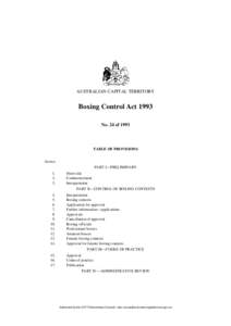 AUSTRALIAN CAPITAL TERRITORY  Boxing Control Act 1993 No. 24 of[removed]TABLE OF PROVISIONS