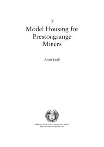 7 Model Housing for Prestongrange Miners Annie Lyall