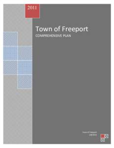2011  Town of Freeport COMPREHENSIVE PLAN  Town of Freeport