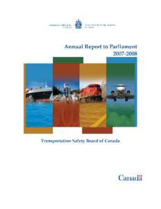 Aviation / Transportation Safety Board of Canada / Aviation accidents and incidents / Trustee Savings Bank / MV Queen of the North / Transport Canada / Rail Safety Act / Marine safety / Transport / Safety / Air safety