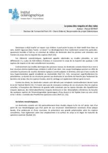 La peau des requins et des raies Auteur : Pascal DEYNAT Docteur de l’université Paris VII – Denis Diderot, Responsable du projet Odontobase Quiconque a déjà touché un requin a pu réaliser à quel point la peau e