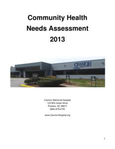 Community Health Needs Assessment 2013 Cannon Memorial Hospital 123 WG Acker Drive
