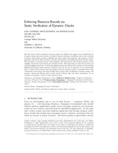 Enforcing Resource Bounds via Static Verification of Dynamic Checks AJAY CHANDER, DAVID ESPINOSA, and NAYEEM ISLAM DoCoMo Labs USA PETER LEE Carnegie Mellon University