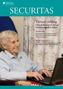 SECURITAS Honesty. Fairness. Commitment to Serve. Virtual visiting  Church Resources brings