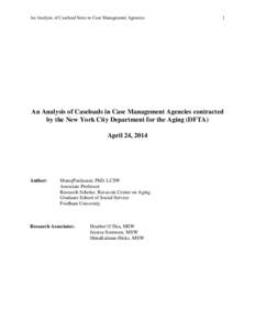An Analysis of Caseload Sizes in Case Management Agencies  1 An Analysis of Caseloads in Case Management Agencies contracted by the New York City Department for the Aging (DFTA)