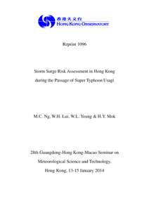 Reprint[removed]Storm Surge Risk Assessment in Hong Kong during the Passage of Super Typhoon Usagi  M.C. Ng, W.H. Lui, W.L. Yeung & H.Y. Mok