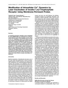 Chemistry & Biology, Vol. 11, 1053–1058, August, 2004, 2004 Elsevier Ltd. All rights reserved.  DOI[removed]j .c he m bi ol[removed]1 2 Modification of Intracellular Ca2ⴙ Dynamics by Laser Inactivation of 