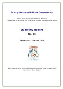 Family Responsibilities Commission Quarterly Report 19