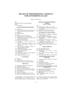 RULES OF PROFESSIONAL CONDUCT FOR ATTORNEYS AT LAW TABLE OF