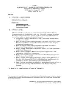 AGENDA MORGAN COUNTY BOARD OF COUNTY COMMISSIONERS Assembly Room, Administration Building 231 Ensign, Fort Morgan, CO[removed]Tuesday, January 06, 2015 9:00 A.M.