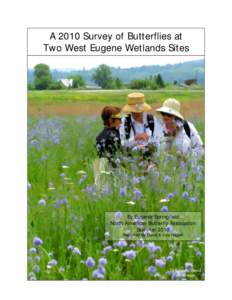 A 2010 Survey of Butterflies at Two West Eugene Wetlands Sites