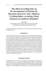   Proceedings of the Entomological Society of Manitoba, Volume 63, 2007 The effect of seeding date on the development of Hessian fly,
