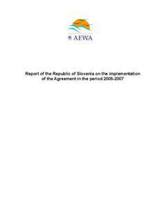 Report of the Republic of Slovenia on the implementation of the Agreement in the period[removed]