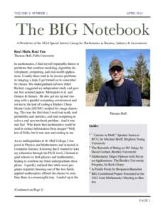 VOLUME 8, NUMBER 1  APRIL 2012 The BIG Notebook A Newsletter of the MAA Special Interest Group for Mathematics in Business, Industry & Government