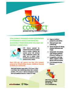 CTN CONNECT PROVIDES A NEW GENERATION   Improve workforce productivity and mobility