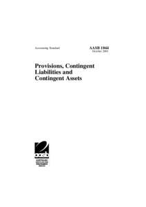 Accounting Standard  AASB 1044 October[removed]Provisions, Contingent