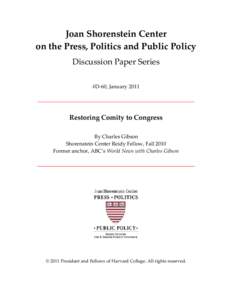 It should not be surprising that long time members of Congress talk nostalgically about “the old days” when friendships between Democrats and Republicans were commonplace; not the exception but the rule