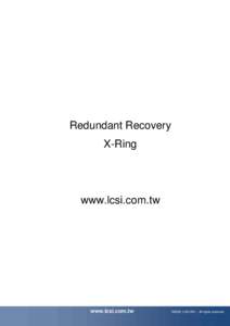 Redundant Recovery X-Ring