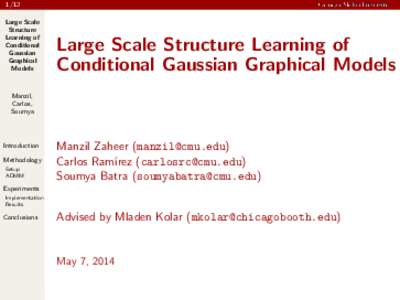 1/12 Large Scale Structure Learning of Conditional Gaussian