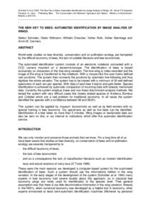 Schroder S et alThe New Key to Bees: Automated Identification by Image Analysis of Wings. IN: Kevan P & Imperatriz Fonseca VL (eds) - Pollinating Bees - The Conservation Link Between Agriculture and Nature - Mini