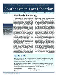 Southeastern Chapter of the American Association of Law Libraries’  Southeastern Law Librarian Spring[removed]www.aallnet.org/chapter/seaall