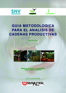Conectando las Capacidades de la Gente  GUIA METODOLOGICA PARA EL ANALISIS DE CADENAS PRODUCTIVAS Segunda Edición
