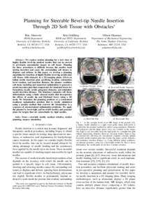 Planning for Steerable Bevel-tip Needle Insertion Through 2D Soft Tissue with Obstacles∗ Ron Alterovitz Ken Goldberg