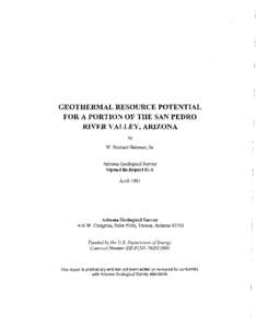 GEOTHERMAL RESOURCE POTENTIAL FOR A PORTION OF THE SAN PEDRO RIVER VALLEY, ARIZONA by W. Richard Rahman, Sr.