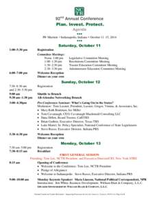 92nd Annual Conference Plan. Invest. Protect. Agenda   JW Marriott  Indianapolis, Indiana  October 11–15, 2014