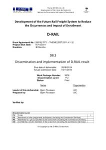 Theme [SSTDevelopment of the Future Rail System to Reduce the Occurrences and Impact of Derailment Development of the Future Rail Freight System to Reduce the Occurrences and Impact of Derailment