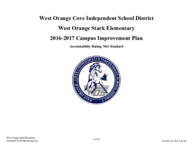 West Orange Cove Independent School District West Orange Stark ElementaryCampus Improvement Plan Accountability Rating: Met Standard  West Orange Stark Elementary