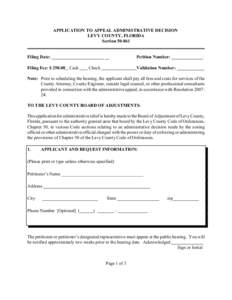 APPLICATION TO APPEAL ADMINISTRATIVE DECISION LEVY COUNTY, FLORIDA Section[removed]Filing Date: _______________________