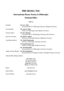 Honor societies / Education in the United States / V-12 Navy College Training Program / American philosophers / Joseph Koterski / Phi Sigma Tau / Marquette University / Philosophy / Christianity in the United States