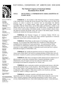 NATIONAL CONGRESS OF AMERICAN INDIANS  The National Congress of American Indians Resolution #SAC-06-### TITLE: