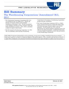 Bill Summary  The Warehousing Corporations (Amendment) Bill, 2011  The Warehousing Corporations (Amendment) Bill, 2011